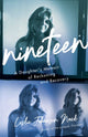Book cover of: Nineteen. By: Leslie Johansen Nack
