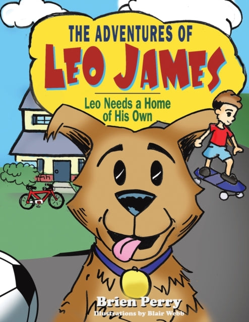 Book cover of: Adventures of Leo James. By: Brien Perry