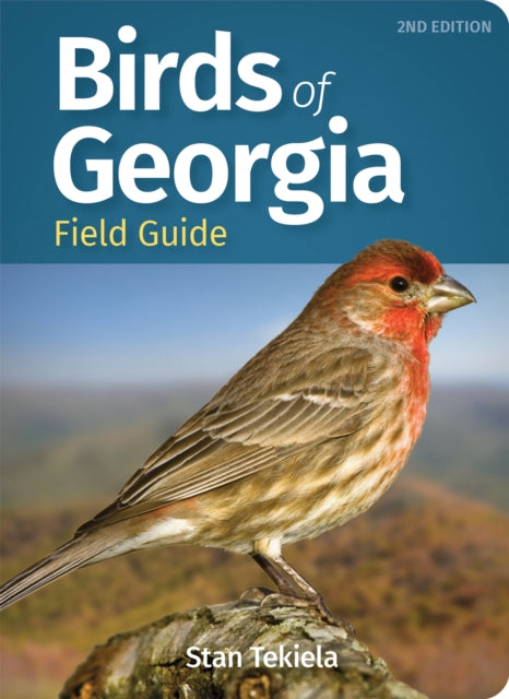 Book cover of: Birds of Georgia Field Guide. By: Stan Tekiela