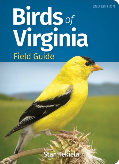 Book cover of: Birds of Virginia Field Guide. By: Stan Tekiela