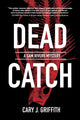 Book cover of: Dead Catch