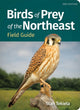 Book cover of: Birds of Prey of the Northeast Field Guide