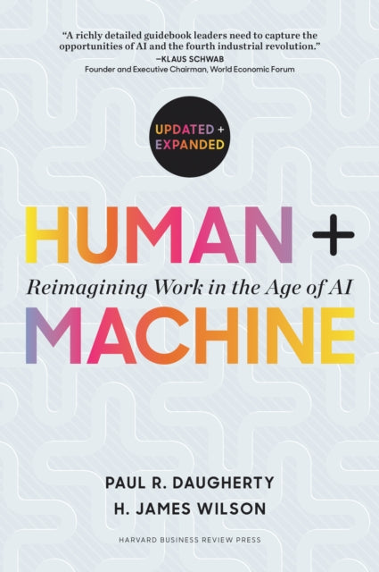 Book cover of: Human + Machine, Updated and Expanded
