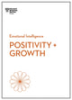 Book cover of: Positivity and Growth (HBR Emotional Intelligence Series). By: REVIEW