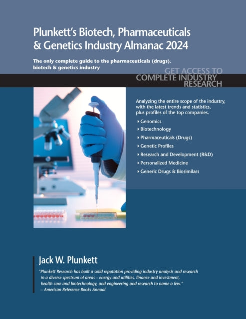 Book cover of: Plunkett's Biotech, Pharmaceuticals & Genetics Industry Almanac 2024. By: Jack W. Plunkett