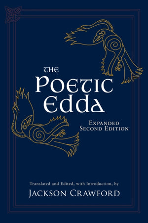 The Poetic Edda: Expanded Second Edition