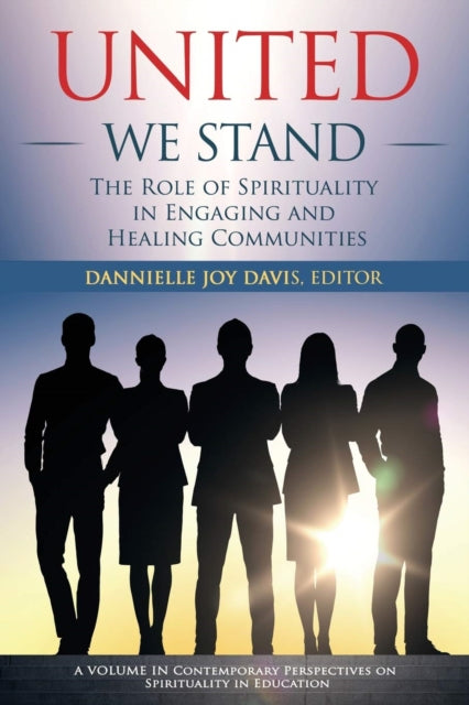 Book cover of: United We Stand. By: Dannielle Joy Davis