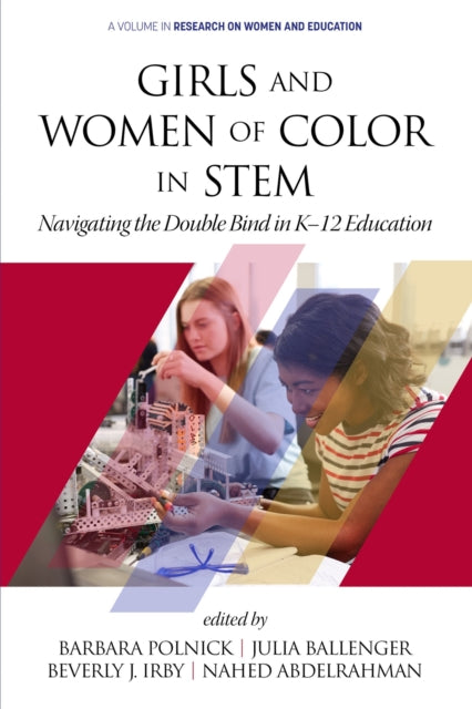 Book cover of: Girls and Women of Color In STEM. By: Barbara Polnick