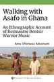 Book cover of: Walking with Asafo in Ghana. By: Ama Oforiwaa Aduonum