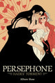 Book cover of: Persephone: Hades' Torment. By: Allison Shaw