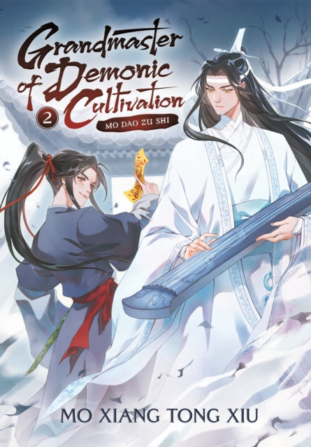 Book cover of: Grandmaster of Demonic Cultivation: Mo Dao Zu Shi (Novel) Vol. 2. By: Mo Xiang Tong Xiu