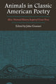 Book cover of: Animals in Classic American Poetry. By: John Cullen Gruesser