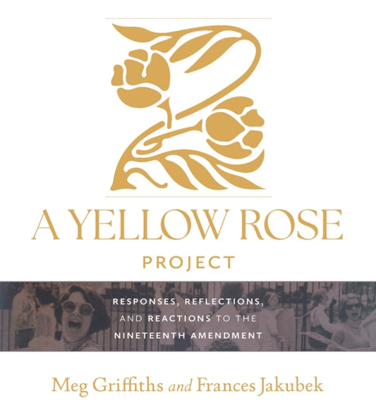 Book cover of: Yellow Rose Project. By: Meg Griffiths