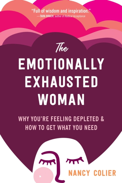 Book cover of: Emotionally Exhausted Woman. By: Nancy Colier
