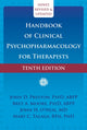 Book cover of: Handbook of Clinical Psychopharmacology for Therapists (Tenth Edition). By: Bret A. Moore