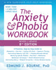 Book cover of: The Anxiety and Phobia Workbook (8th Edition). By: Edmund J. Bourne