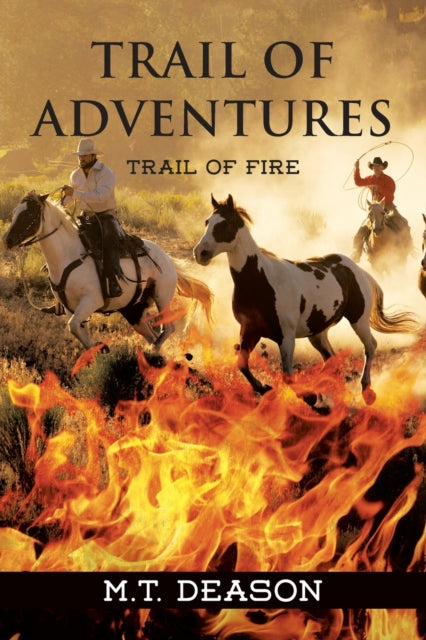 Book cover of: Trail of Adventures. By: M. T. Deason