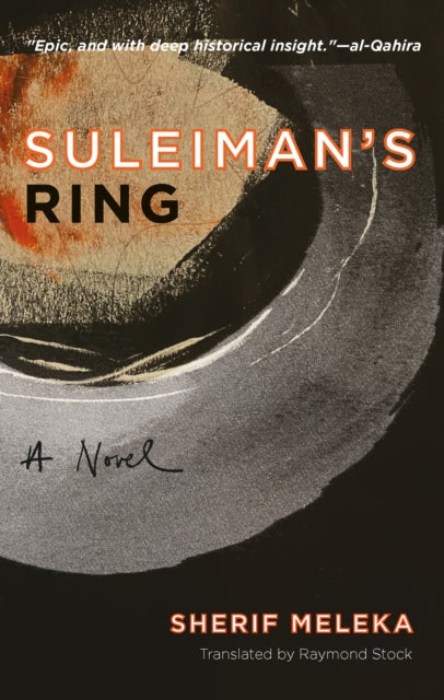Book cover of: Suleiman's Ring. By: Sherif M. Meleka