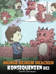 Book cover of: Bringe deinem Drachen Konsequenzen bei
