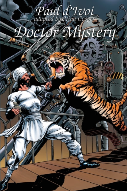 Book cover of: Doctor Mystery. By: Paul D'Ivoi