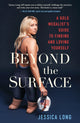 Book cover of: Beyond the Surface. By: Jessica Long