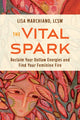 Book cover of: Vital Spark. By: Lisa Marchiano