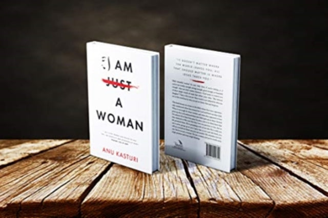 Book cover of: I am a Woman. By: Anu Kasturi