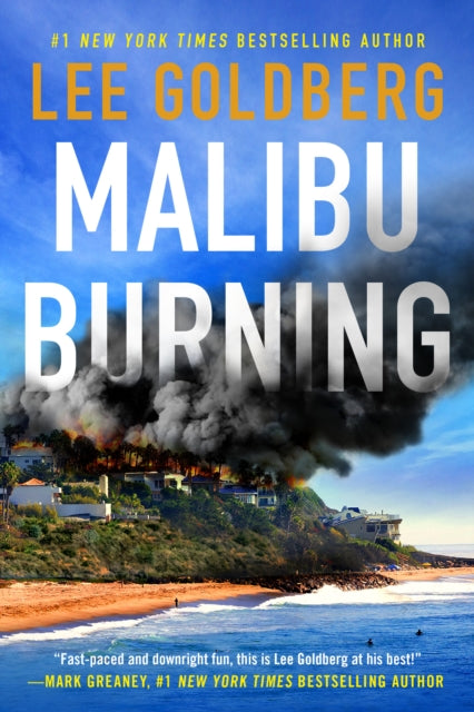 Book cover of: Malibu Burning. By: Lee Goldberg