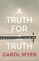 Book cover of: Truth for a Truth. By: Carol Wyer