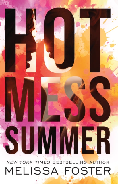 Book cover of: Hot Mess Summer. By: Melissa Foster