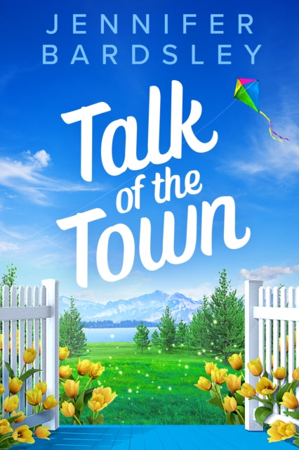 Book cover of: Talk of the Town. By: Jennifer Bardsley