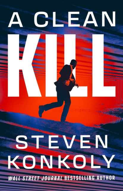 Book cover of: Clean Kill. By: Steven Konkoly