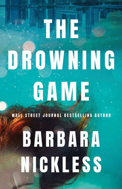 Book cover of: Drowning Game. By: Barbara Nickless