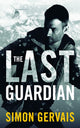 Book cover of: Last Guardian. By: Simon Gervais