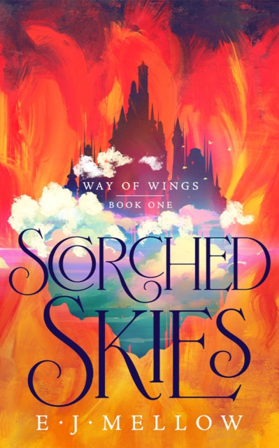 Scorched Skies 9781662515439 E. J. Mellow