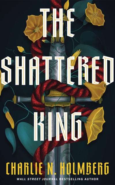 Shattered King 9781662516832 Charlie N. Holmberg