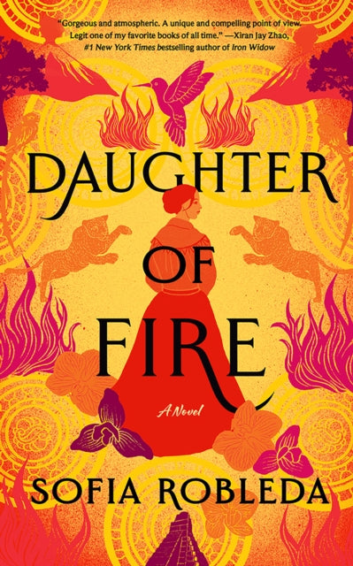 Book cover of: Daughter of Fire. By: Sofia Robleda