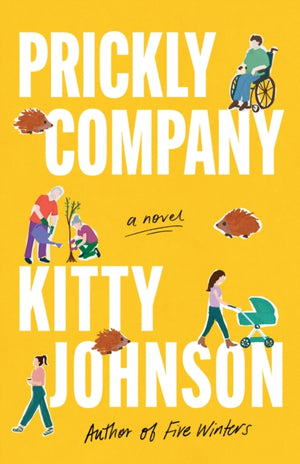 Prickly Company, A Novel