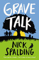 Book cover of: Grave Talk. By: Nick Spalding