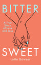 Book cover of: Bittersweet