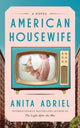 American Housewife, A Novel 9781662525537 Anita Abriel