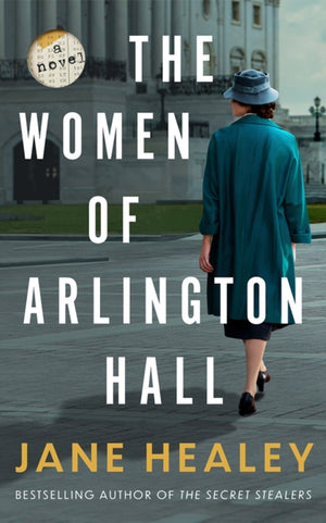 Women of Arlington Hall, A Novel