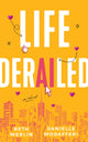Book cover of: Life Derailed
