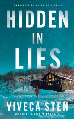 Hidden in Lies