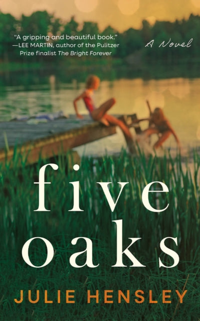 Book cover of: Five Oaks. By: Julie Hensley