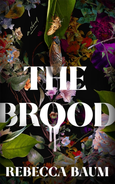 Book cover of: Brood. By: Rebecca Baum