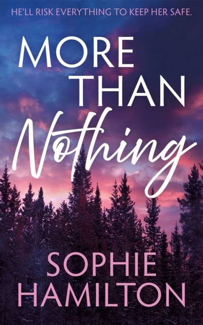 More Than Nothing 9781662531316 Sophie Hamilton