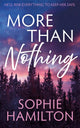 More Than Nothing 9781662531316 Sophie Hamilton