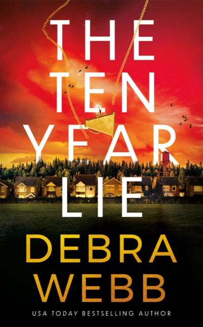 Ten Year Lie