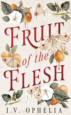 Fruit of the Flesh